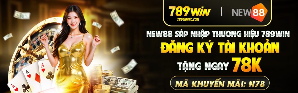 Đăng ký tài khoản nhận ngay 78k